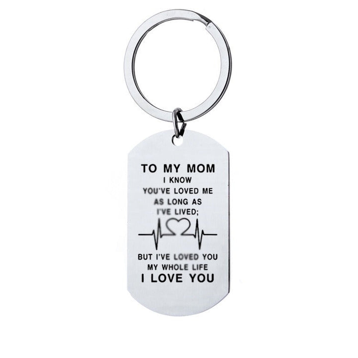 To My MoM - I've Loved You My Whole Life Keychain - FOFOPO